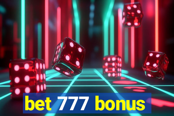 bet 777 bonus